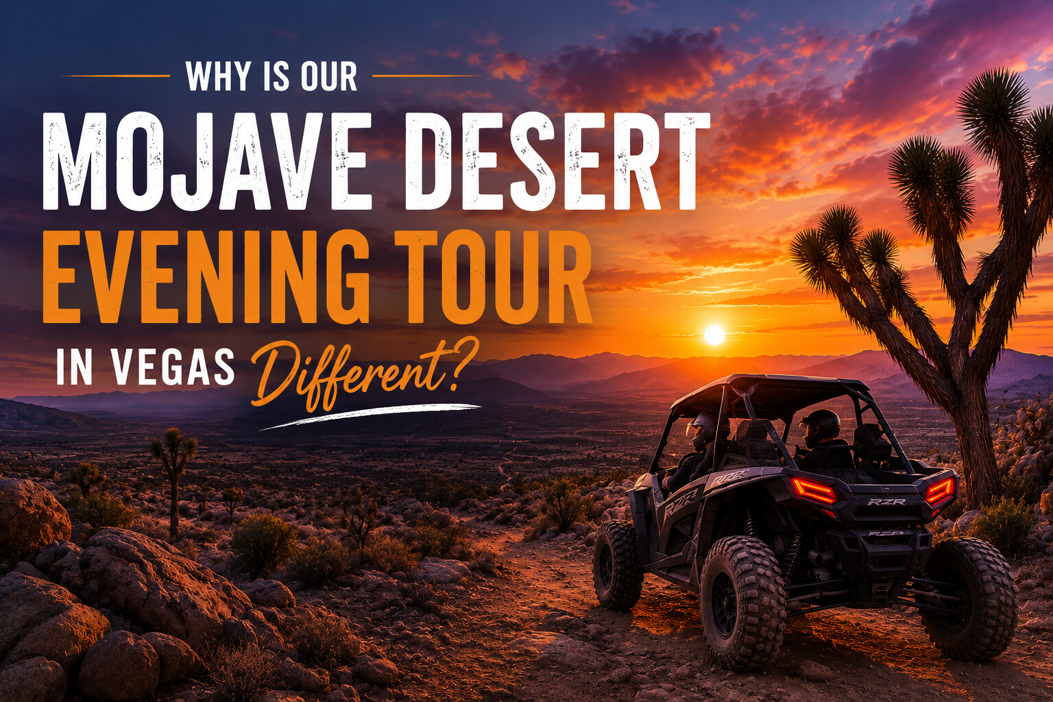 Mojave Desert Evening Tour in Vegas